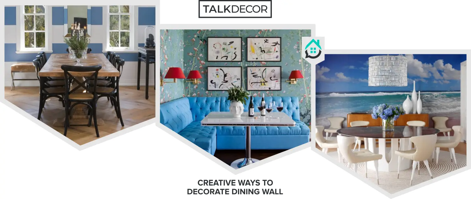 8 Creative Ways to Decorate Dining Wall