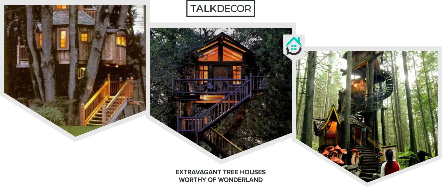 8 Extravagant Tree Houses Worthy of Wonderland
