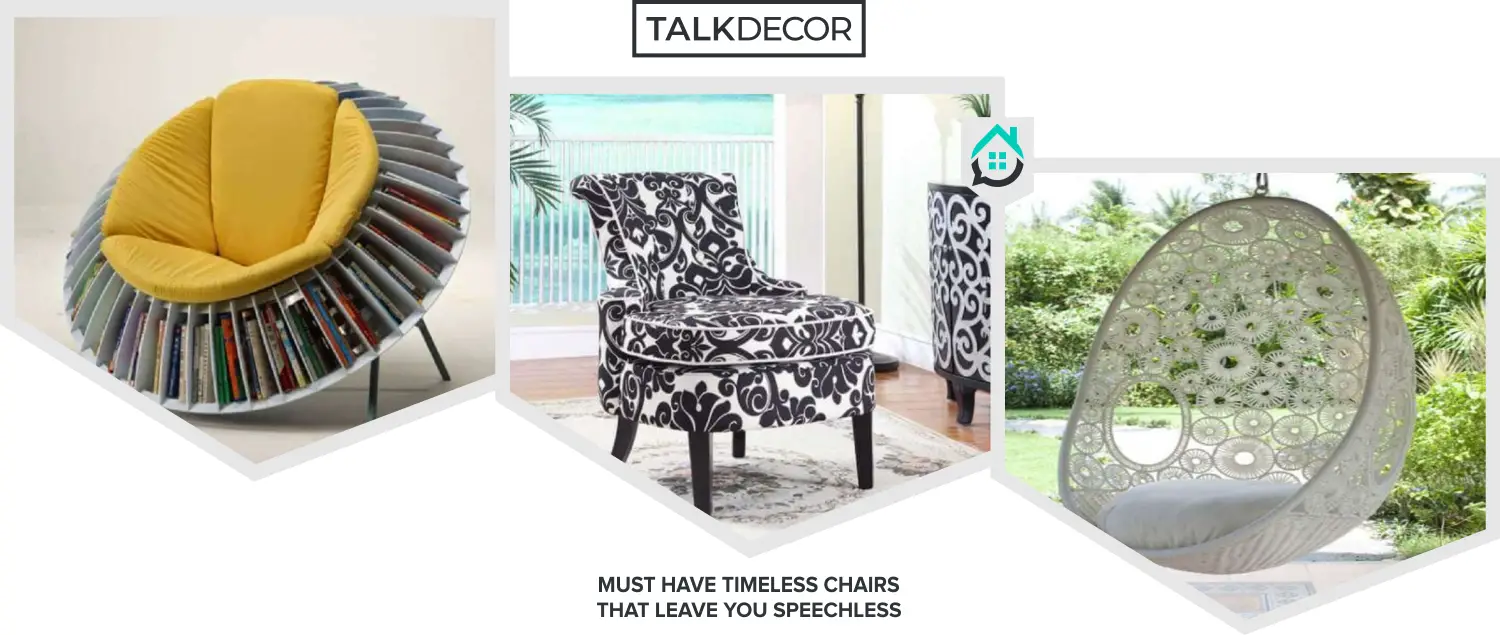8 Must Have Timeless Chairs that Leave You Speechless