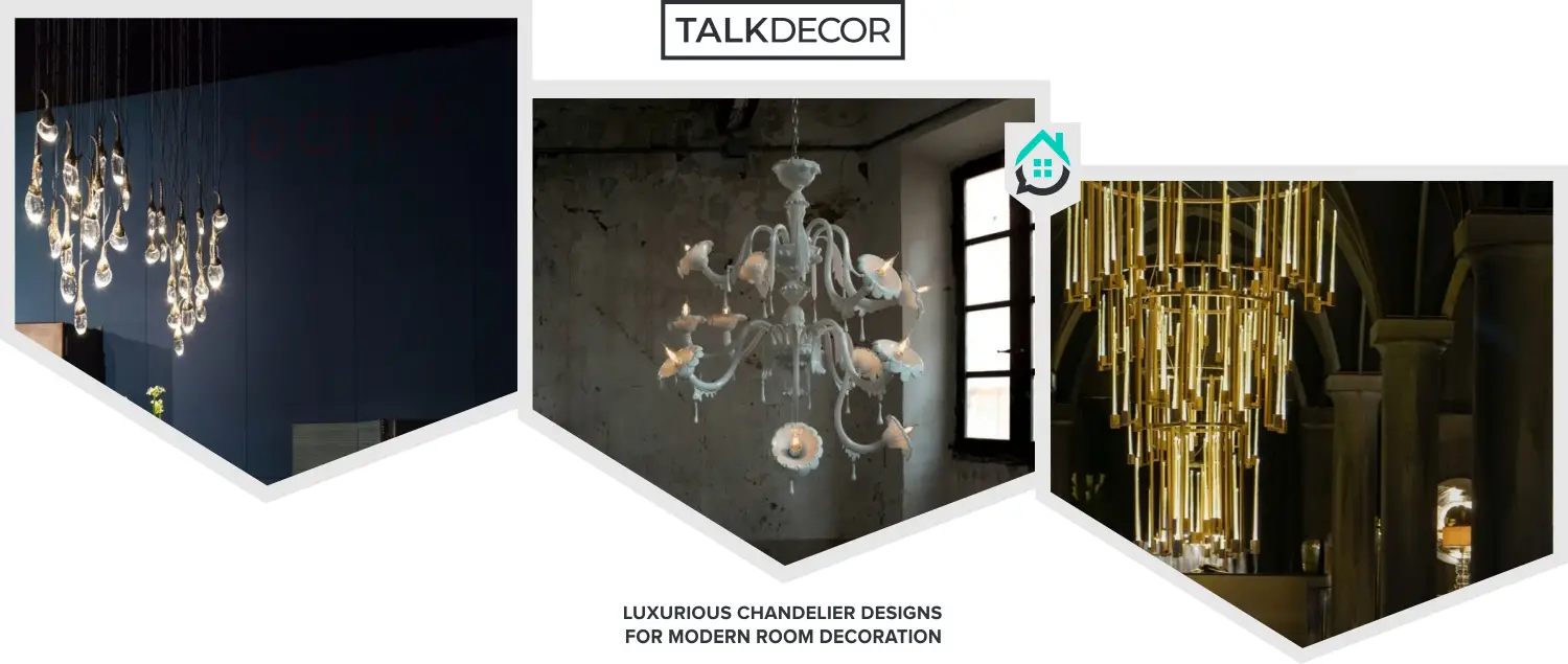 8 Luxurious Chandelier Designs For Modern Room Decoration