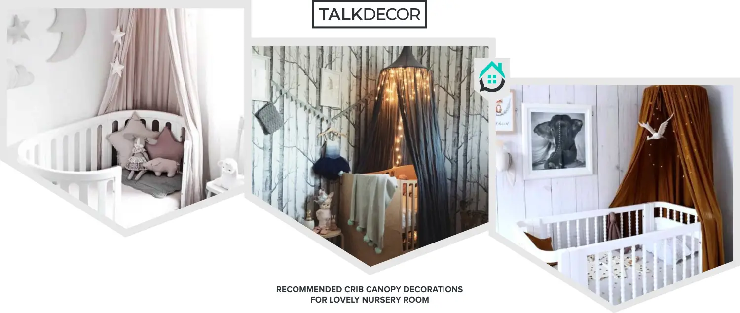 8 Recommended Crib Canopy Decorations For Lovely Nursery Room