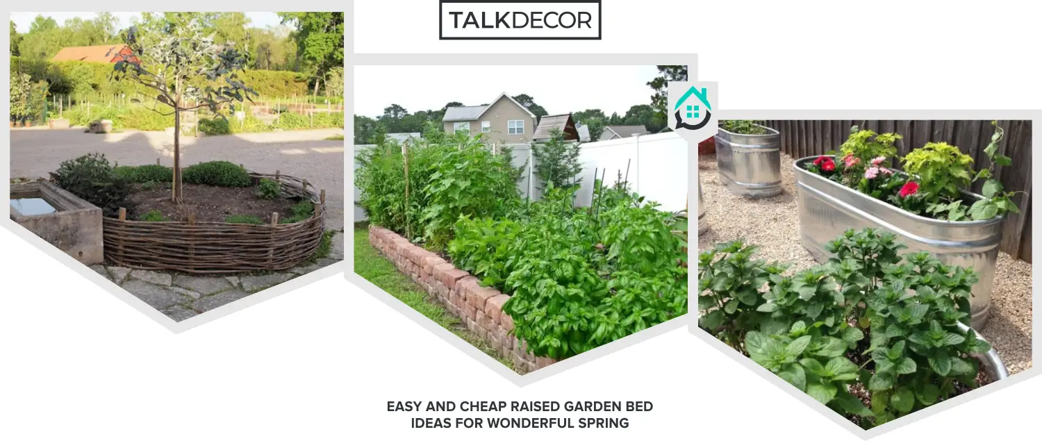 8 Easy And Cheap Raised Garden Bed Ideas For Wonderful Spring