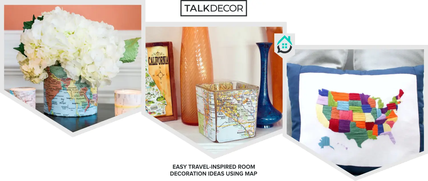 8 Easy Travel-Inspired Room Decoration Ideas Using Map