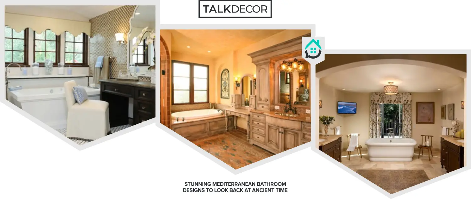 8 Stunning Mediterranean Bathroom Designs To Look Back At Ancient Time