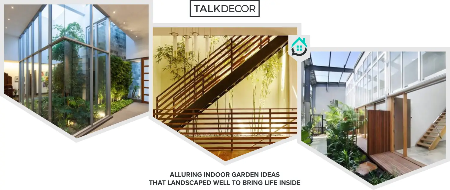 Alluring Indoor Garden Ideas That Landscaped Well To Bring Life Inside