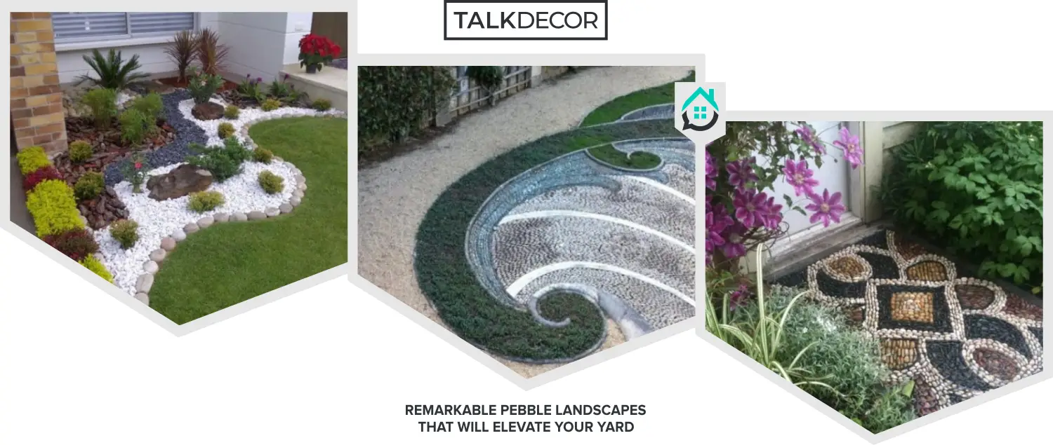 8 Remarkable Pebble Landscapes That Will Elevate Your Yard