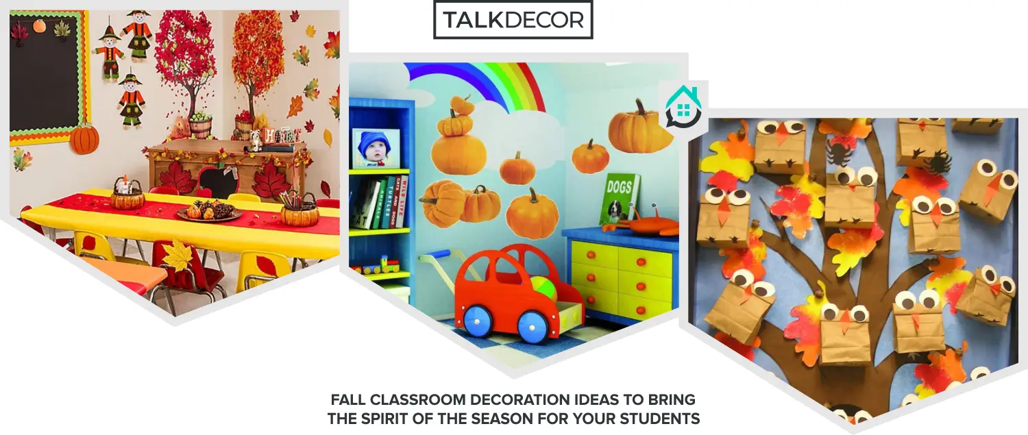 30 Fall Classroom Decoration Ideas To Bring The Spirit Of The Season   4 