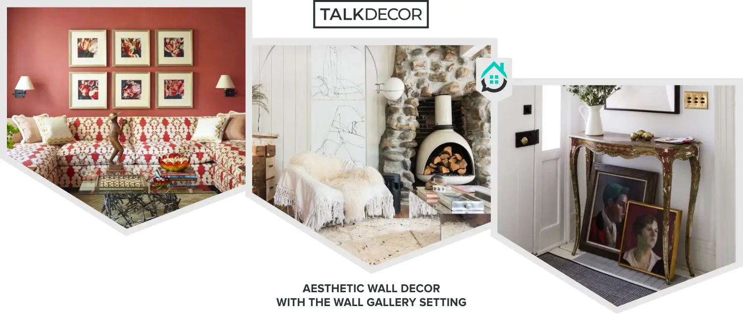 20 Aesthetic Wall Decor with the Wall Gallery Setting