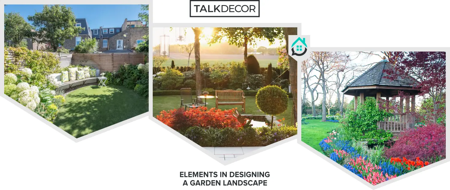 The 22 Elements in Designing a Garden Landscape
