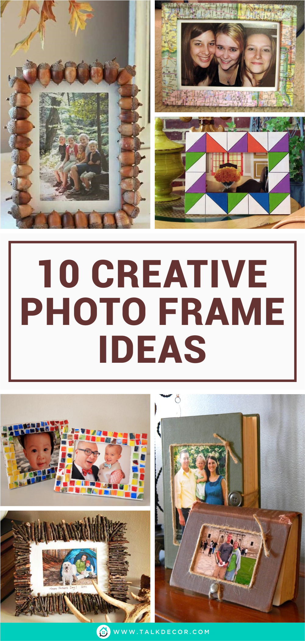 10 Creative Photo Frame Ideas - Talkdecor