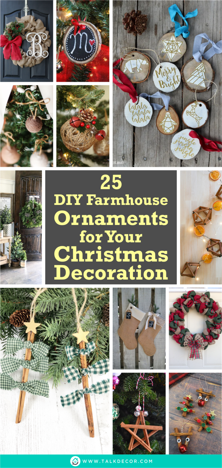 25 DIY Farmhouse Ornaments for Your Christmas Decoration - Talkdecor
