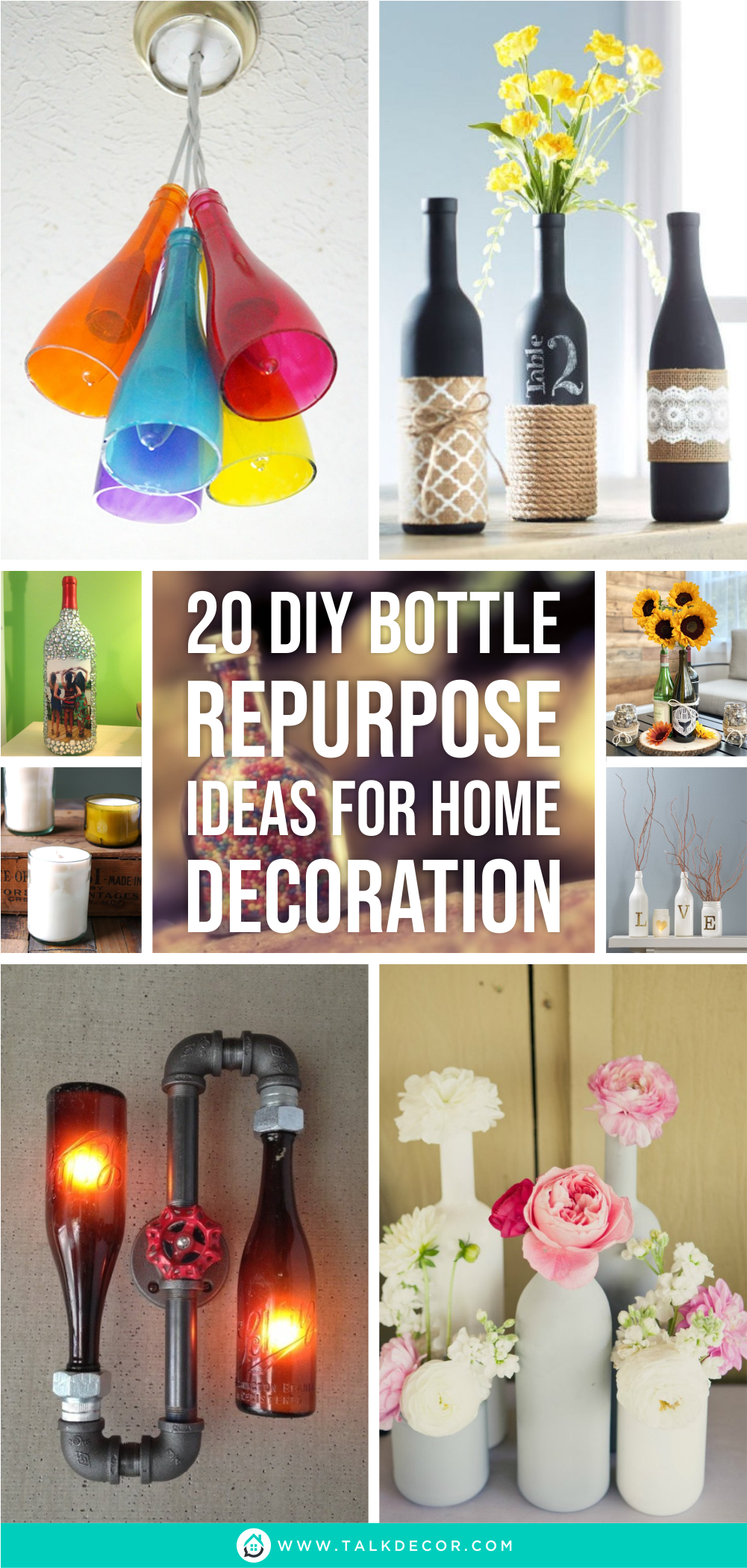 20 DIY Bottle Repurpose Ideas for Home Decoration - Talkdecor