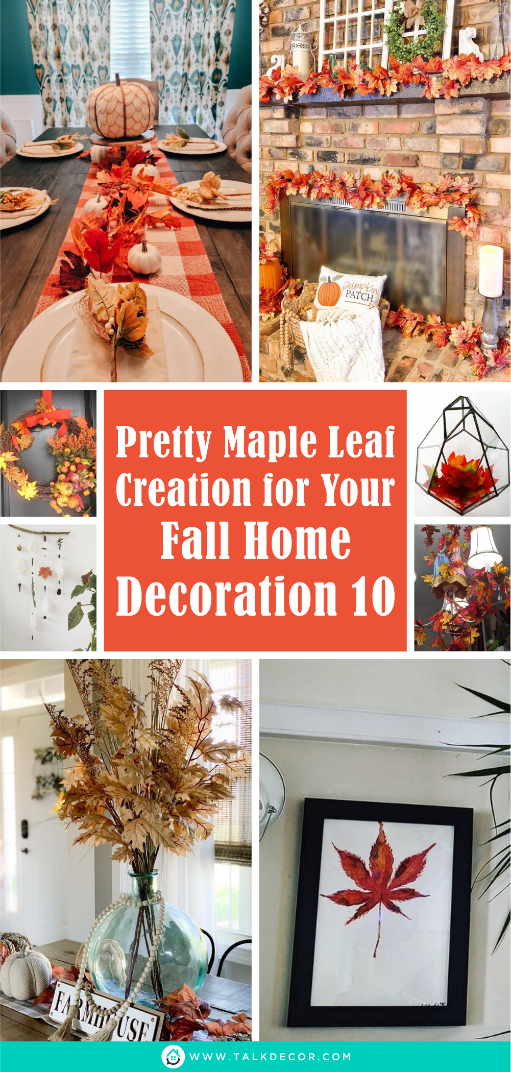 Pretty Maple Leaf Creation for Your Fall Home Decoration - Talkdecor