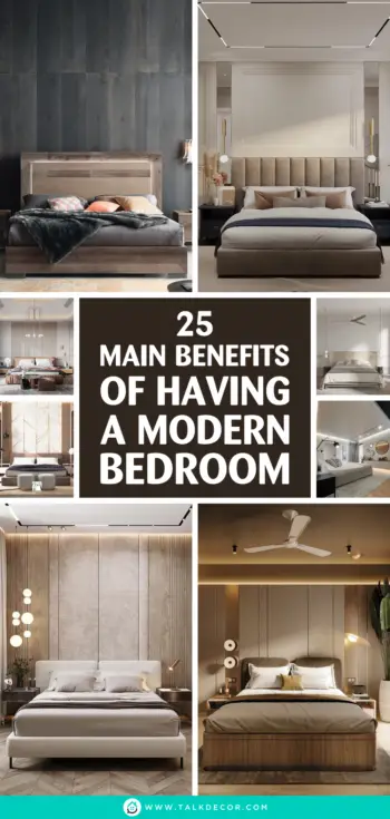 25 Main Benefits of Having a Modern Bedroom - Talkdecor